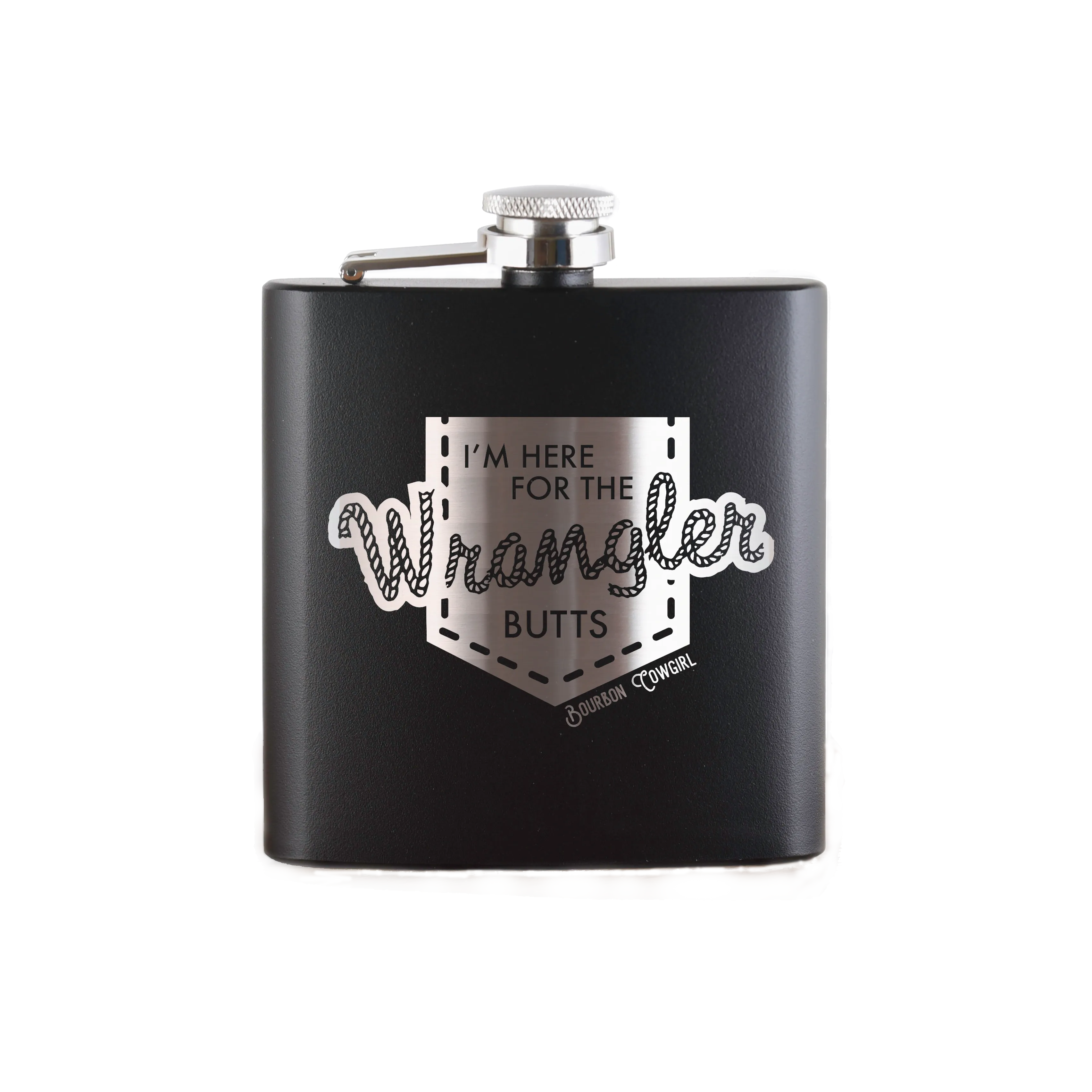 I'm Here for the Wrangler Butts Flask Gift - Bourbon Cowgirl