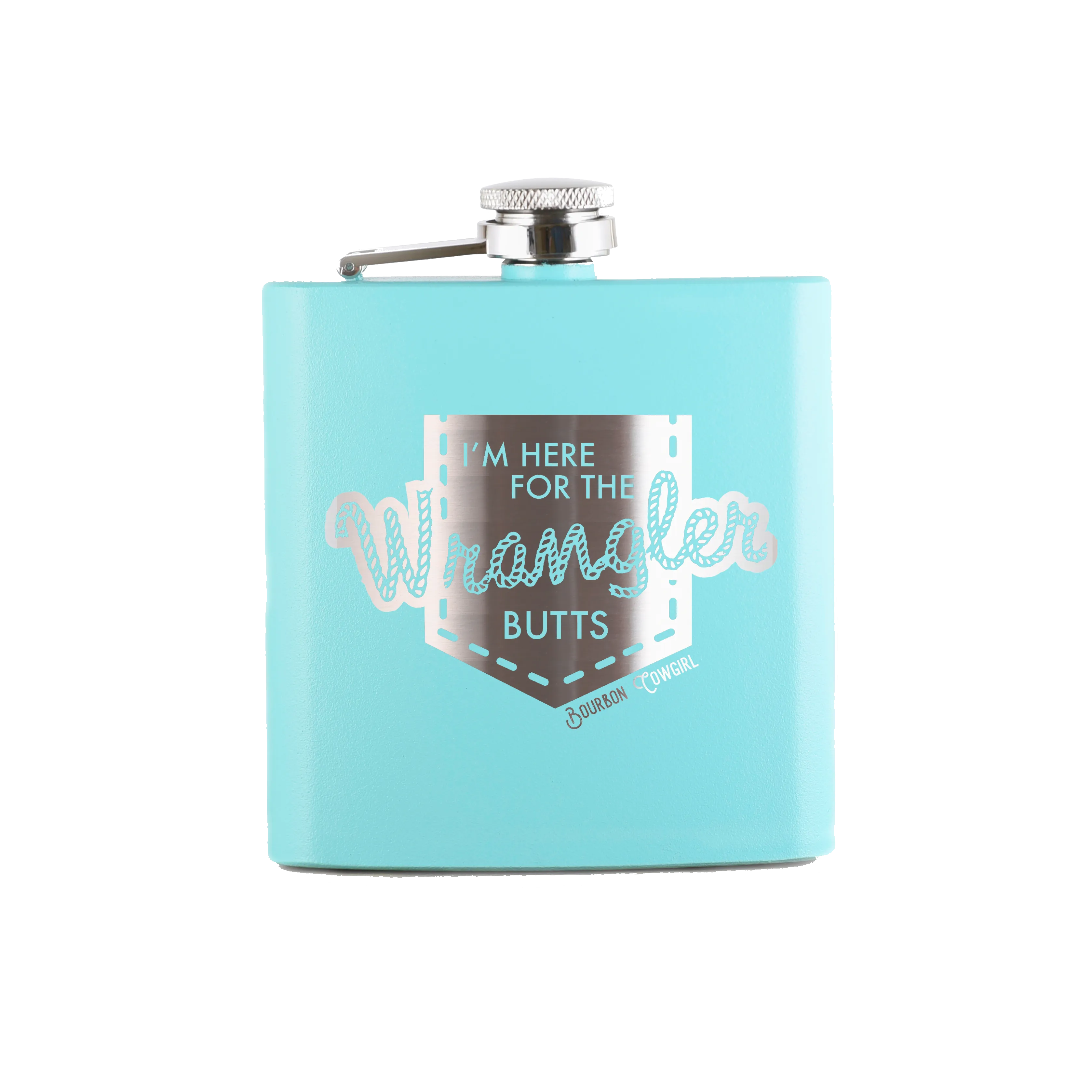 I'm Here for the Wrangler Butts Flask Gift - Bourbon Cowgirl