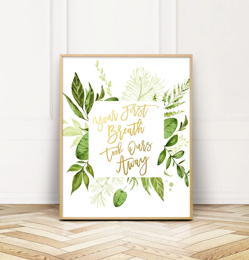 Your First Breath Took Ours Away, Greenery Nursery Art